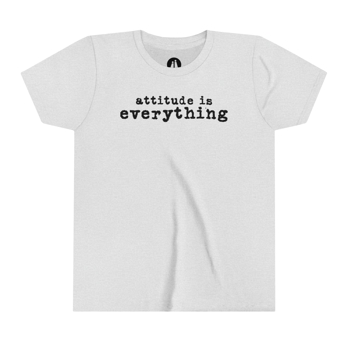 attitude is everything - Youth Short Sleeve Tee