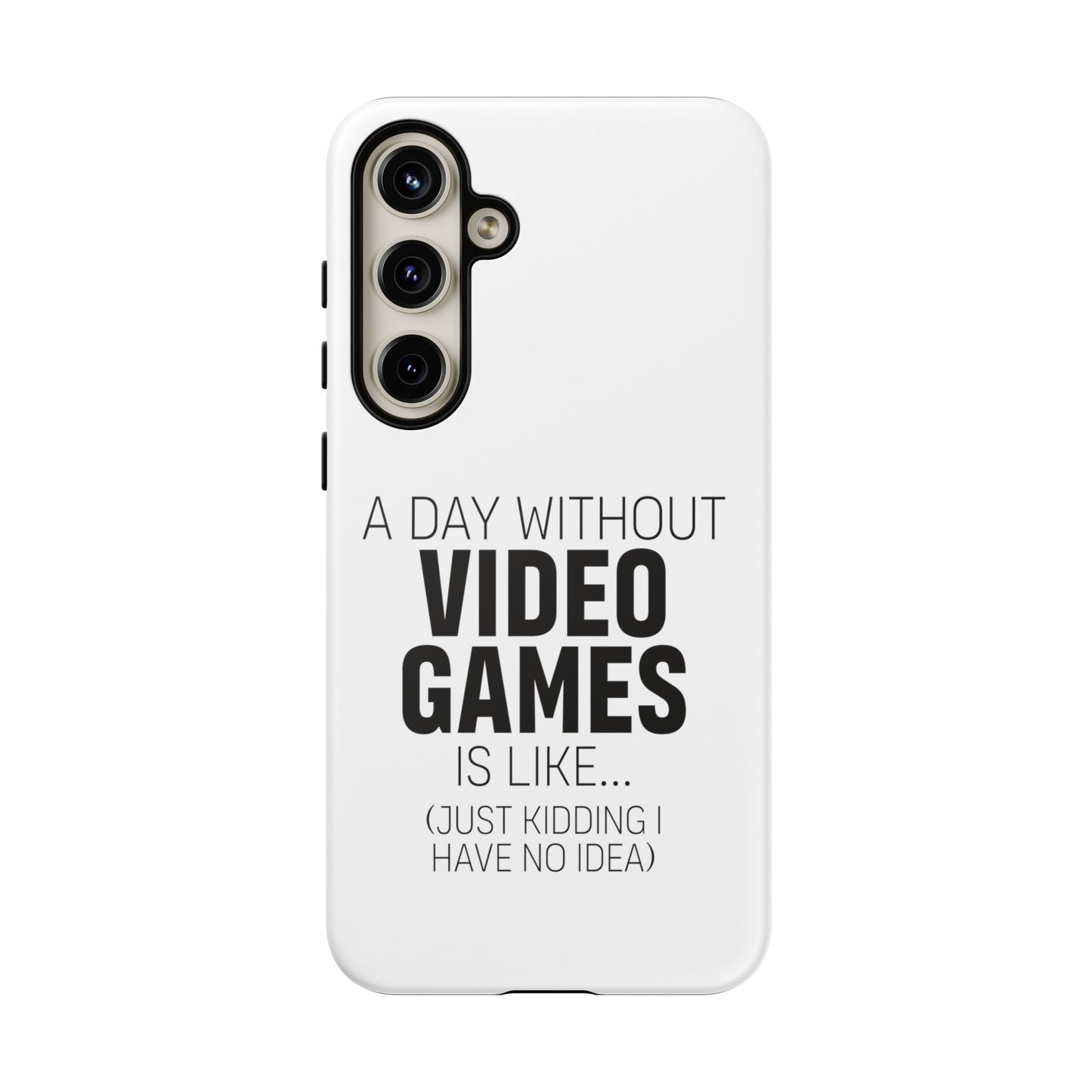 A-DAY-WITHOUT-VIDEO-GAMES Phone Case