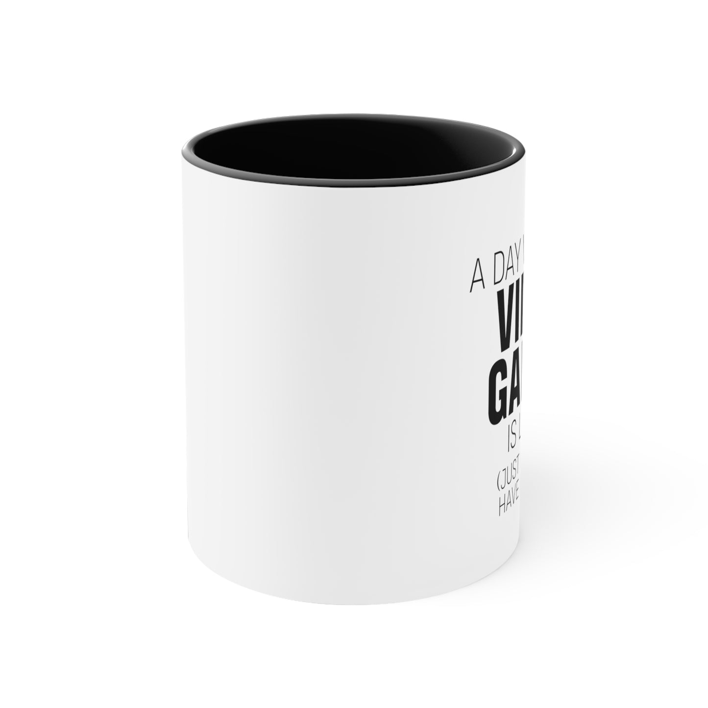 A DAY WITHOUT VIDEO GAMES Mug