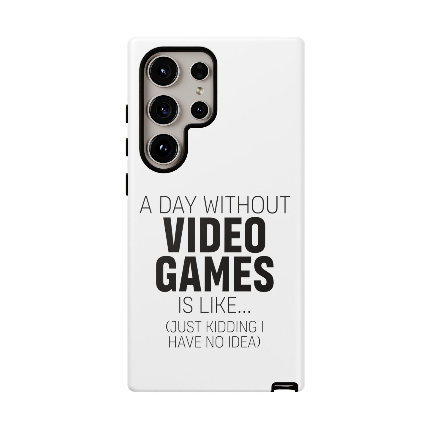 A-DAY-WITHOUT-VIDEO-GAMES Phone Case