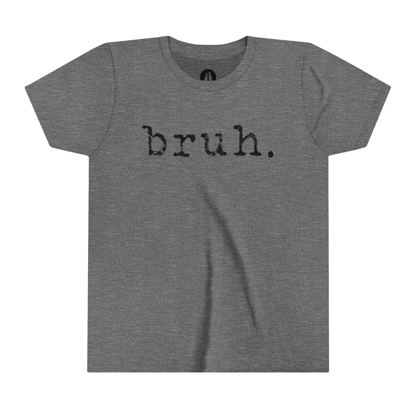 BRUH. Youth Tee