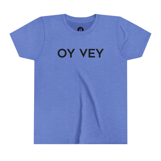 OY VEY Youth Tee