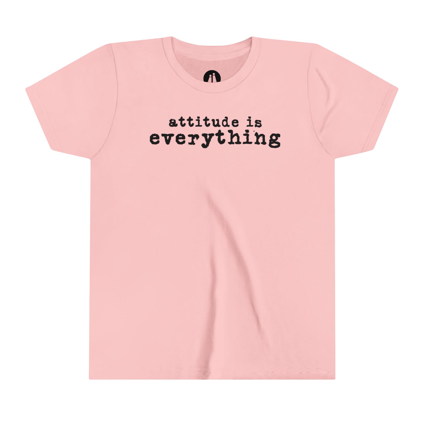 attitude is everything - Youth Short Sleeve Tee