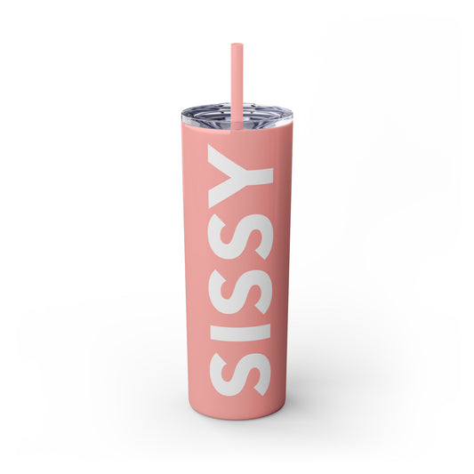 SISSY Maars Skinny Tumbler with Straw