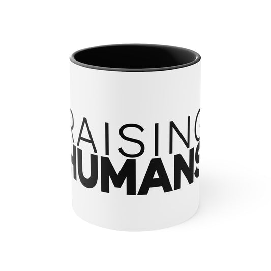 RAISING HUMANS Mug